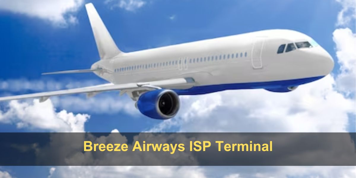 Breeze Airways ISP Terminal – Long Island MacArthur Airport