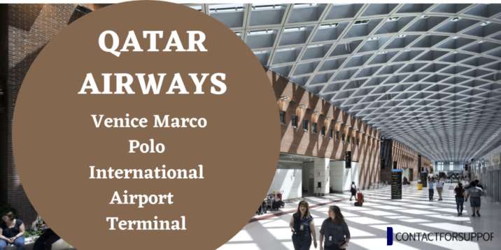 Qatar Airways Venice Marco Polo Airport Terminal