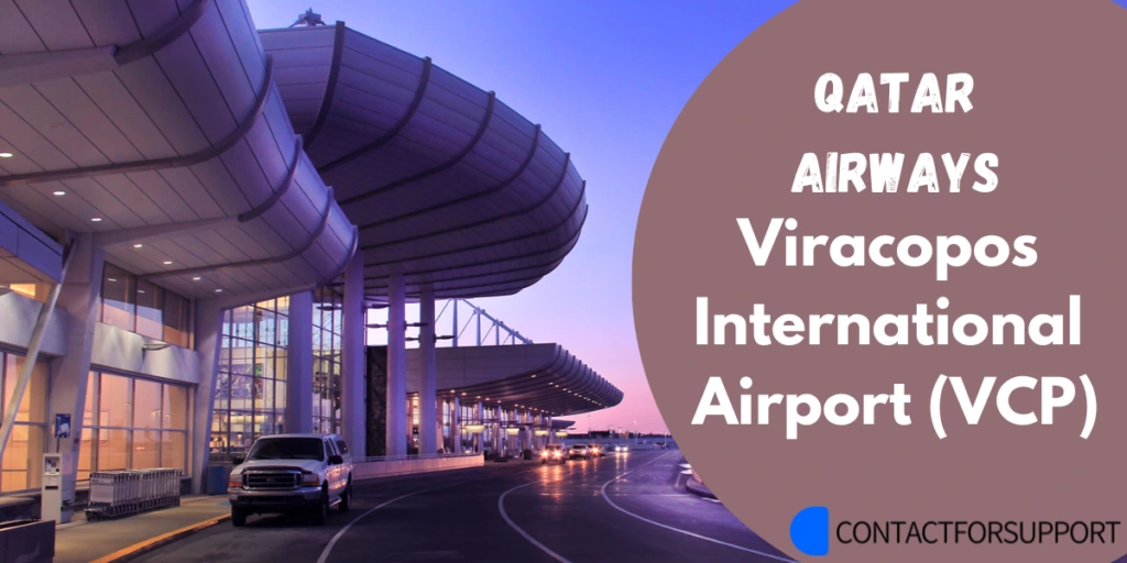 Qatar Airways Viracopos International Airport( VCP)