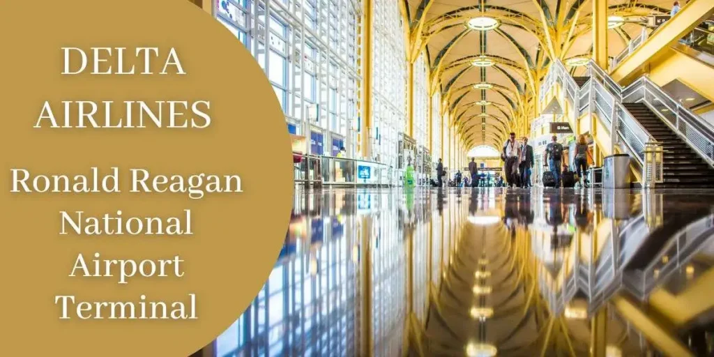 Delta Airlines Ronald Reagan National Airport Terminal