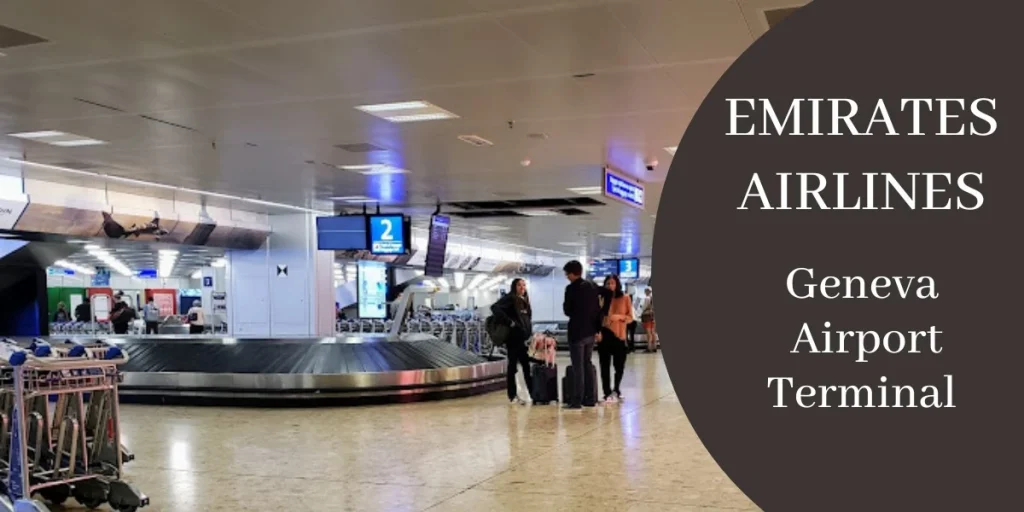 Emirates Airlines Geneva Airport Terminal