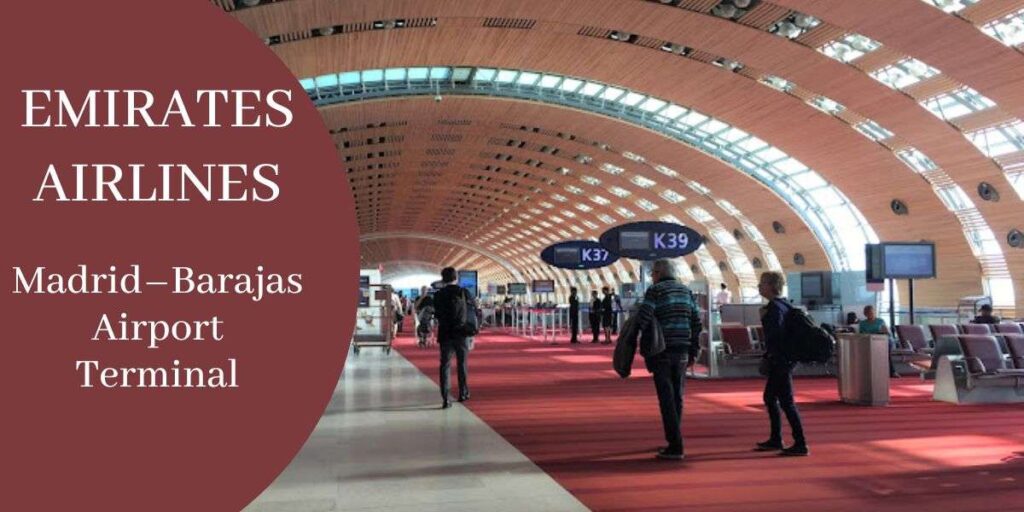 Emirates Airlines Madrid–Barajas Airport Terminal