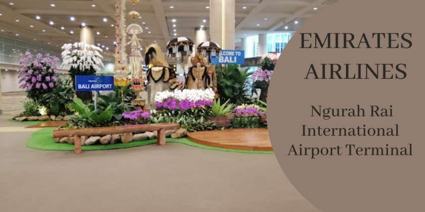 Emirates Airlines Ngurah Rai International Airport Terminal