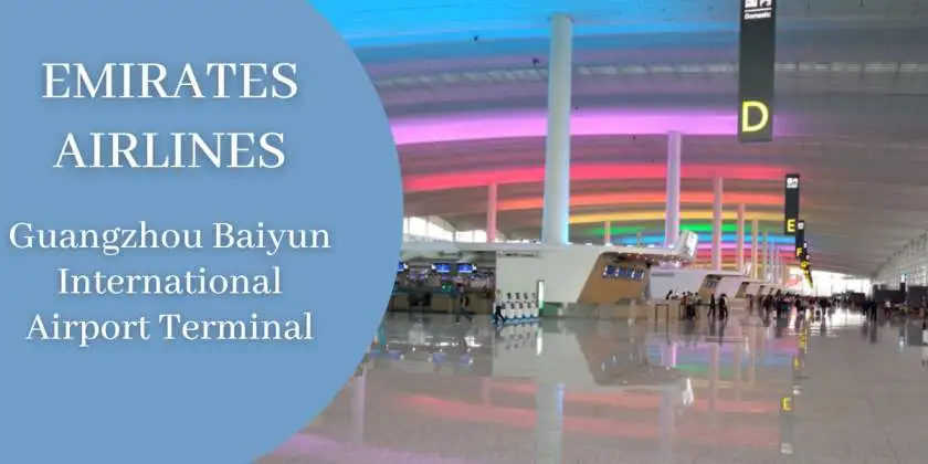 Emirates Airlines Guangzhou Baiyun International Airport Terminal