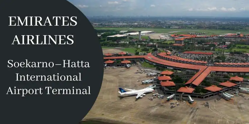 Emirates Airlines Soekarno–Hatta International Airport Terminal