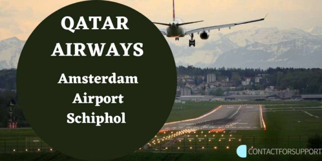 Qatar Airways Amsterdam Airport Schiphol Terminal