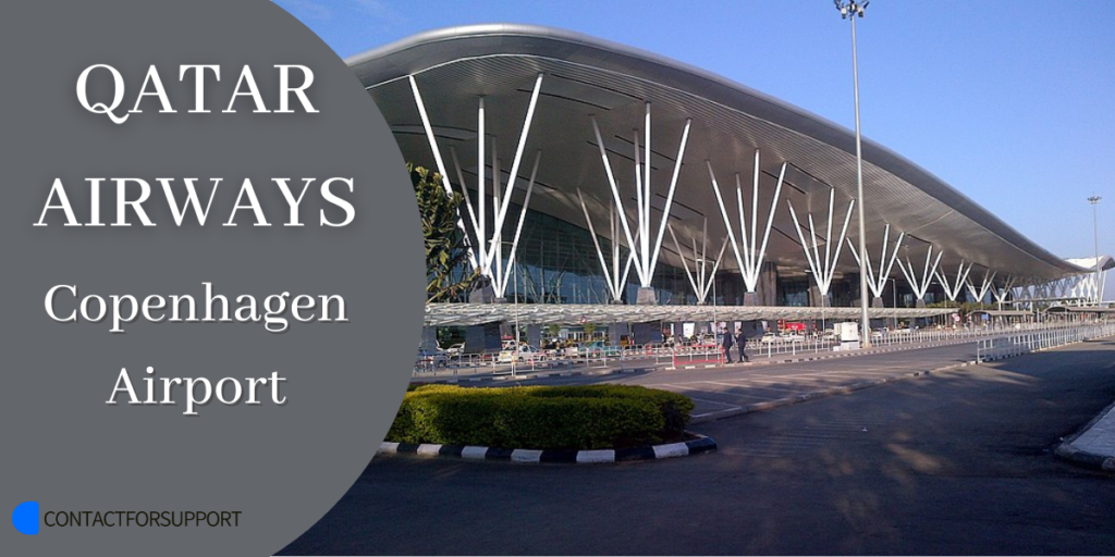 Qatar Airways Copenhagen Airport