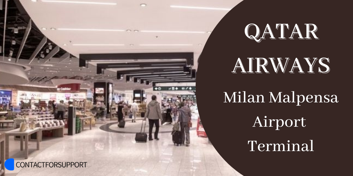 Qatar Airways MXP Terminal - Milan Malpensa Airport