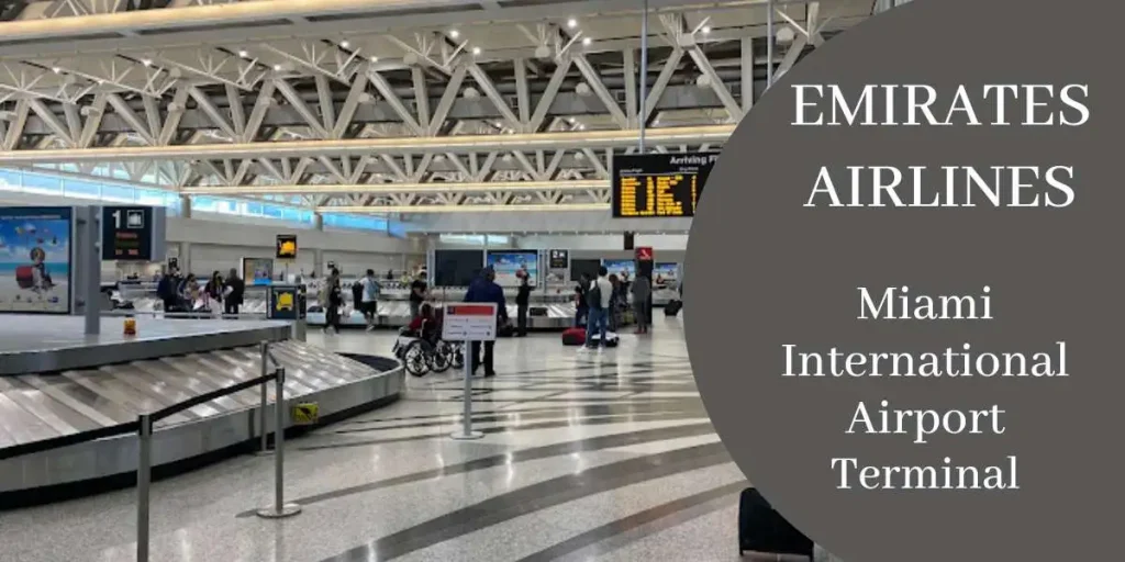 Emirates Airlines Miami International Airport Terminal