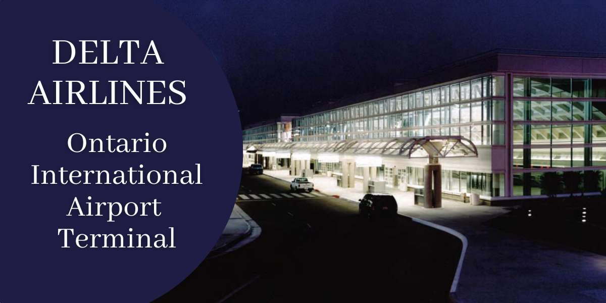 Delta Airlines ONT Terminal – Ontario International Airport