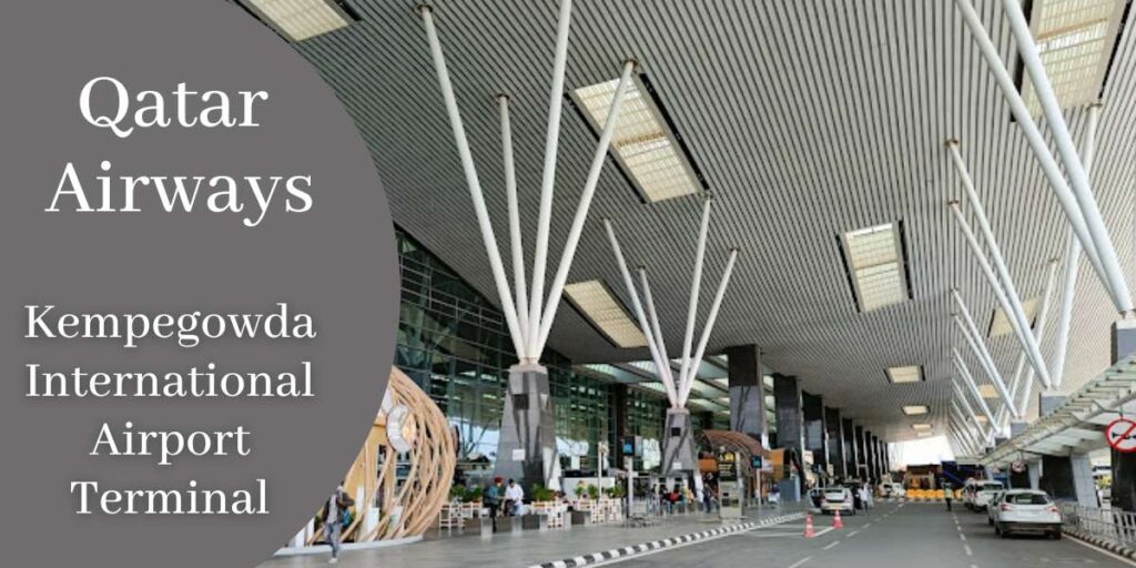 Qatar Airways Kempegowda International Airport Terminal