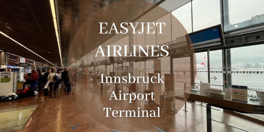 EasyJet Innsbruck Airport Terminal