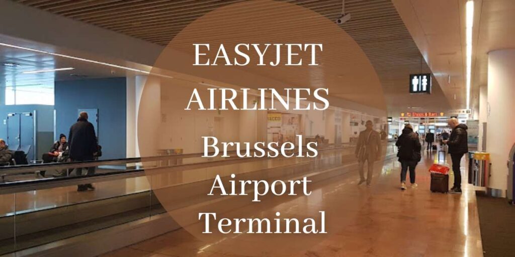 EasyJet Brussels Airport Terminal