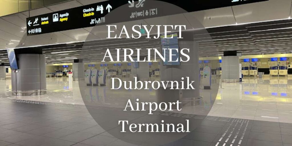 EasyJet Dubrovnik Airport Terminal