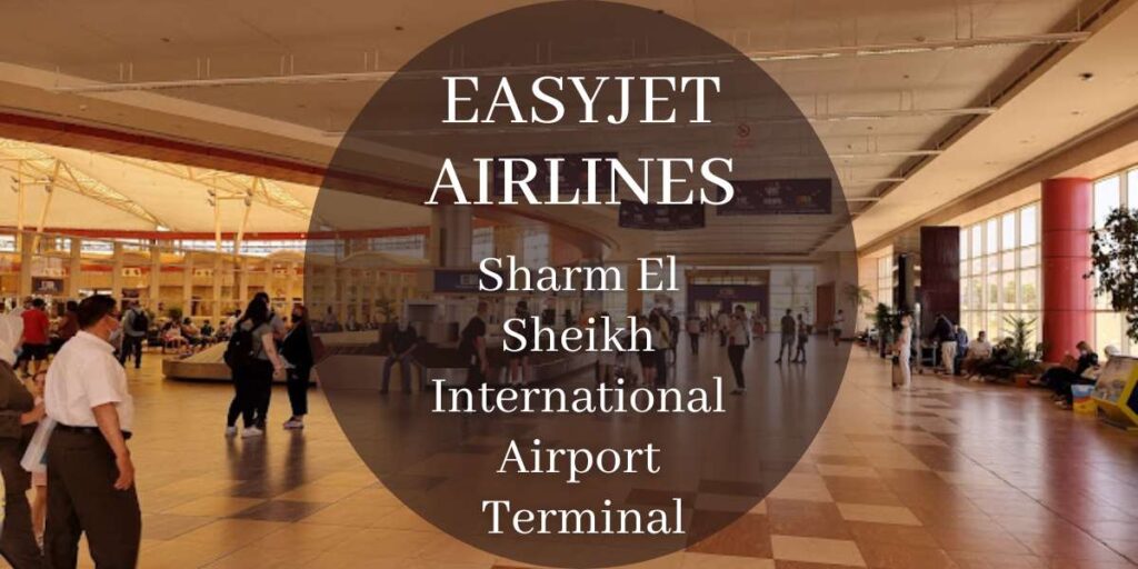 EasyJet Sharm El Sheikh International Airport Terminal