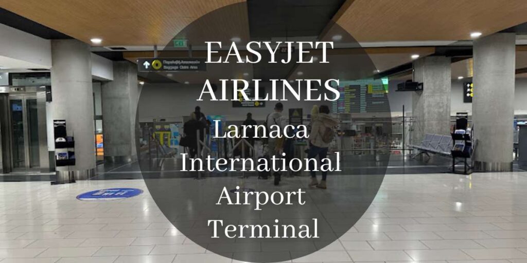 EasyJet Larnaca International Airport Terminal
