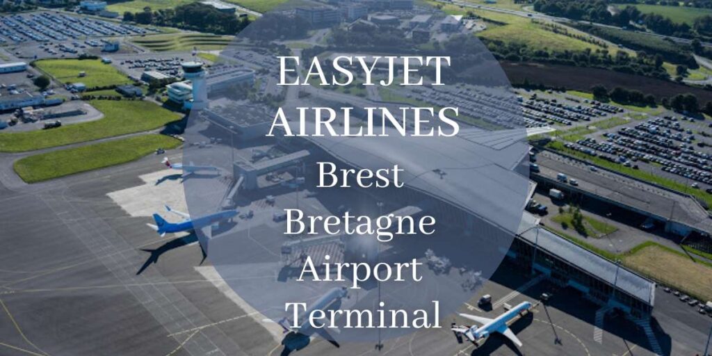 EasyJet Brest Bretagne Airport Terminal