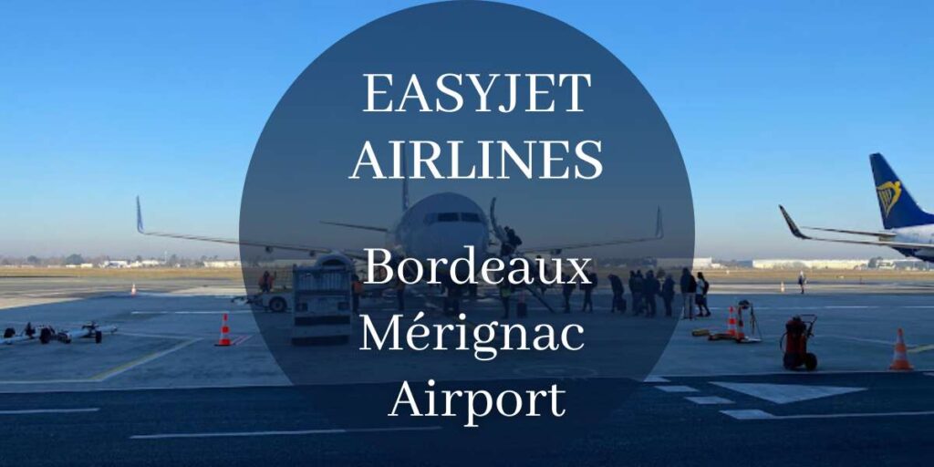 EasyJet Bordeaux–Mérignac Airport Terminal