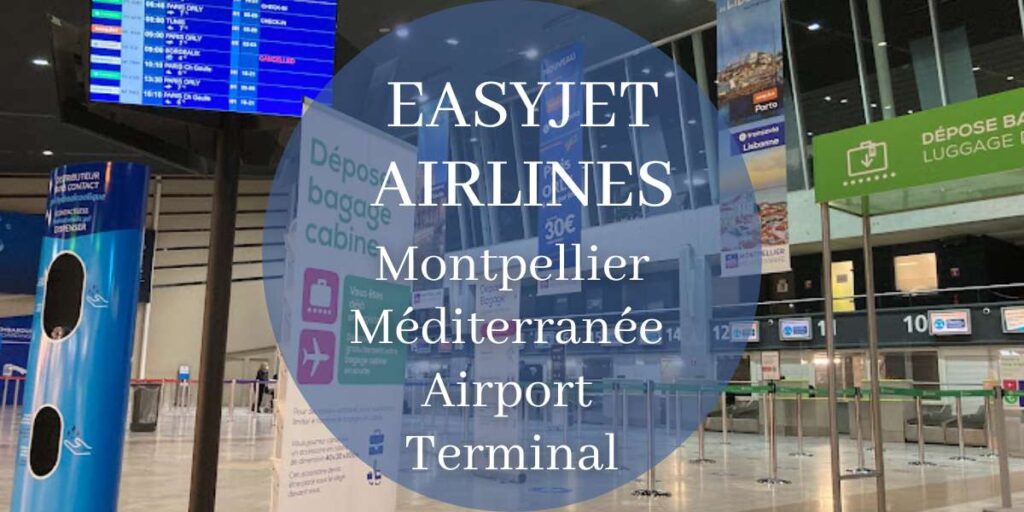 EasyJet Montpellier–Méditerranée Airport Terminal