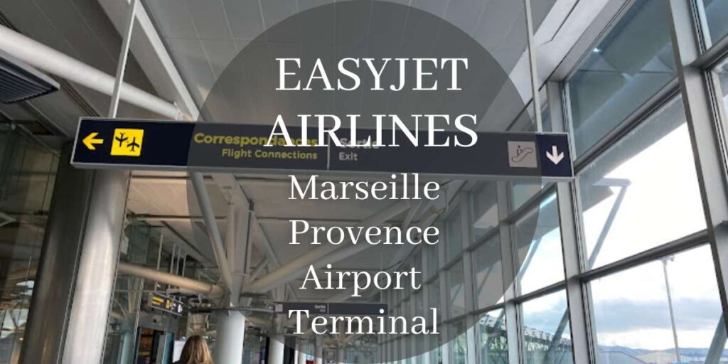 EasyJet Marseille Provence Airport Terminal
