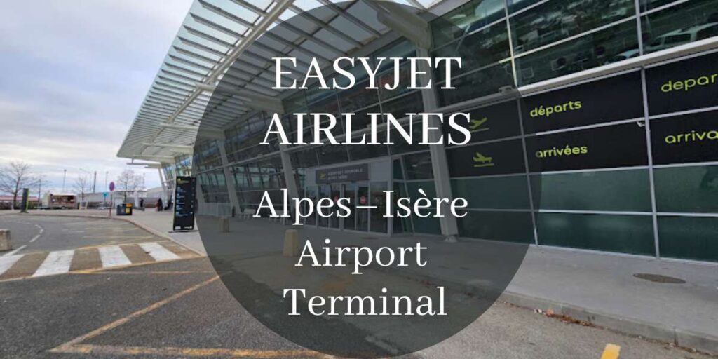 EasyJet Alpes–Isère Airport Terminal