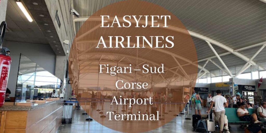 EasyJet Figari–Sud Corse Airport Terminal