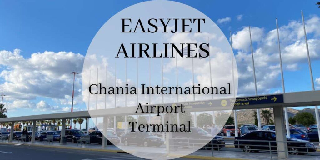EasyJet Chania International Airport Terminal
