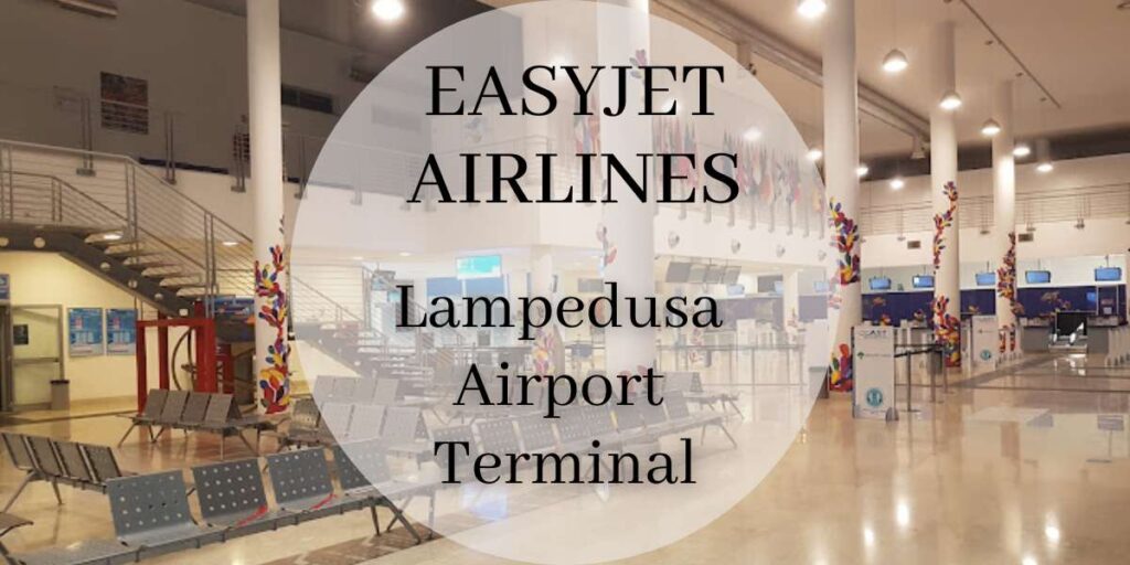 EasyJet Lampedusa Airport Terminal