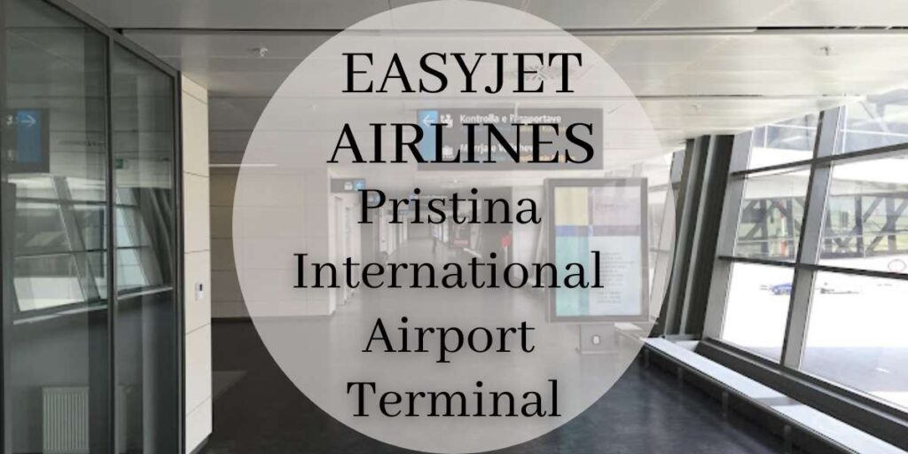 EasyJet Pristina International Airport Terminal