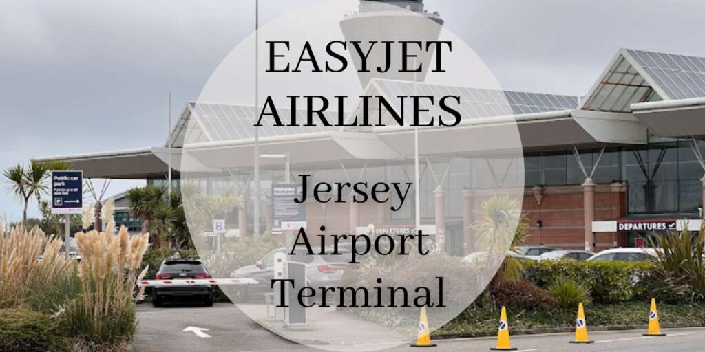 EasyJet Jersey Airport Terminal