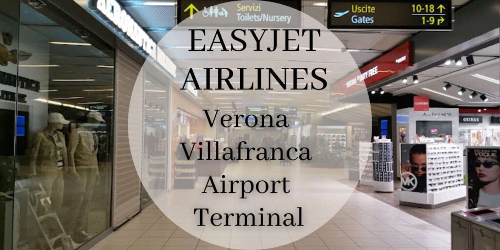EasyJet Verona Villafranca Airport Terminal