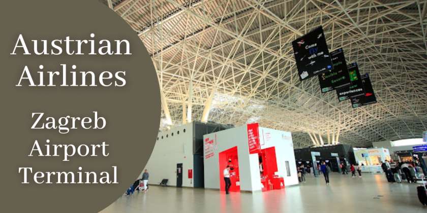 Austrian Airlines Zagreb Airport Terminal