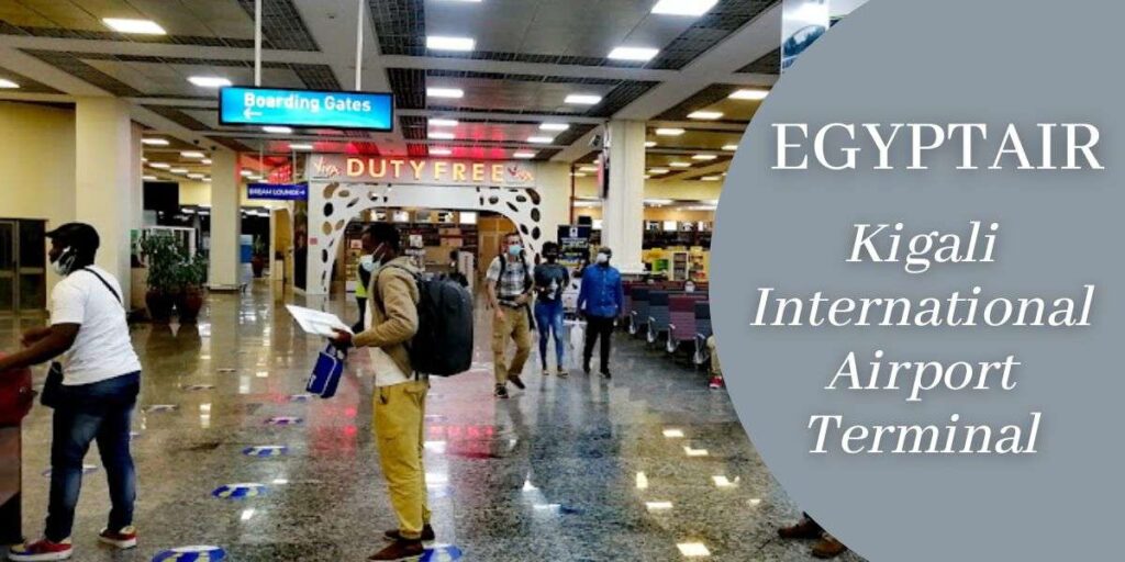 EgyptAir Kigali International Airport Terminal