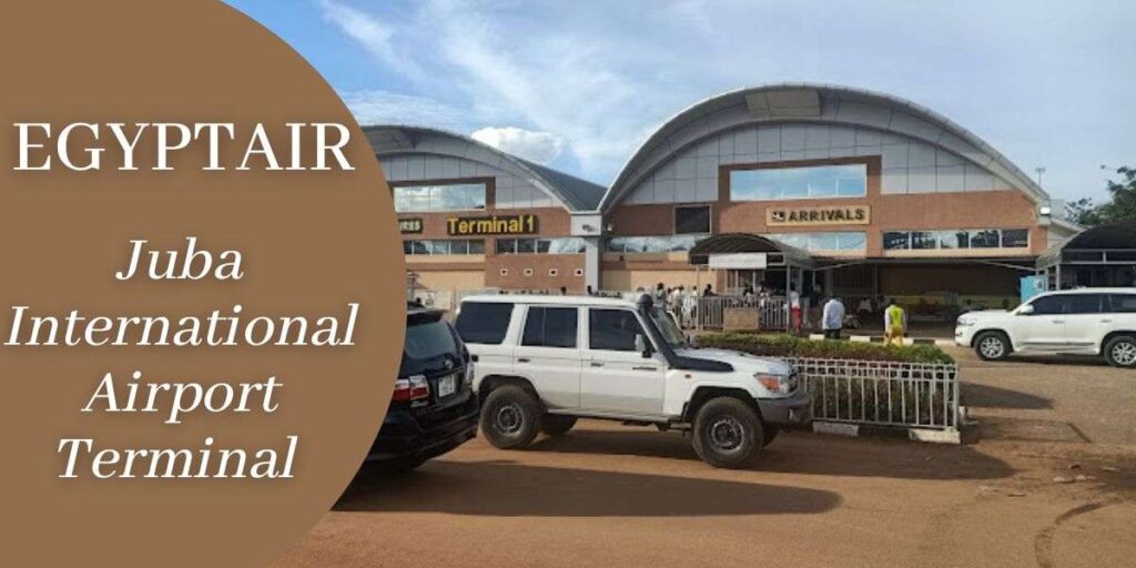 EgyptAir Juba International Airport Terminal