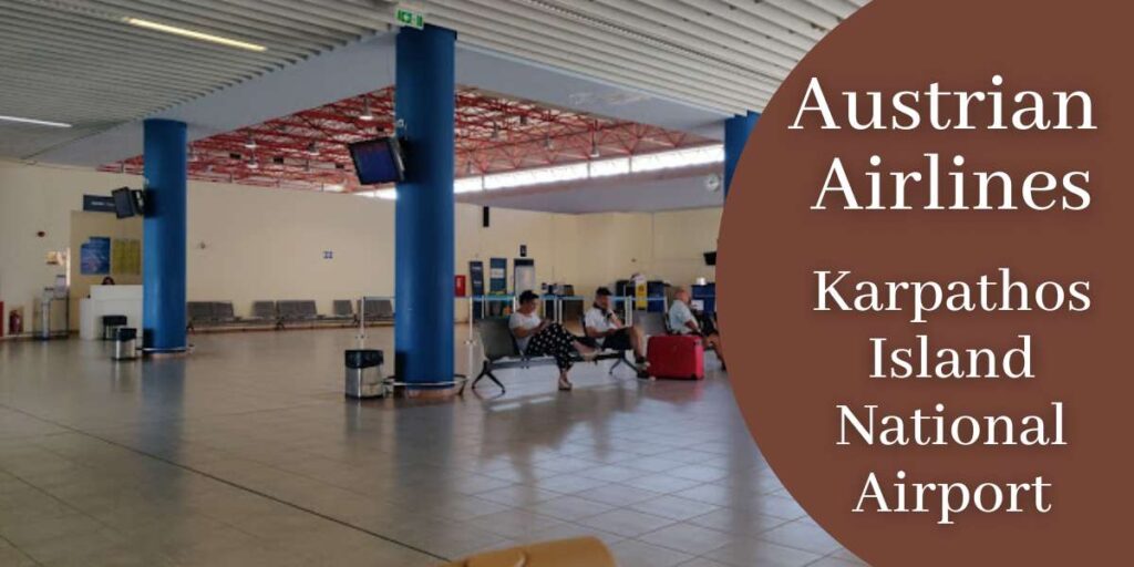 Austrian Airlines Karpathos Island National Airport Terminal