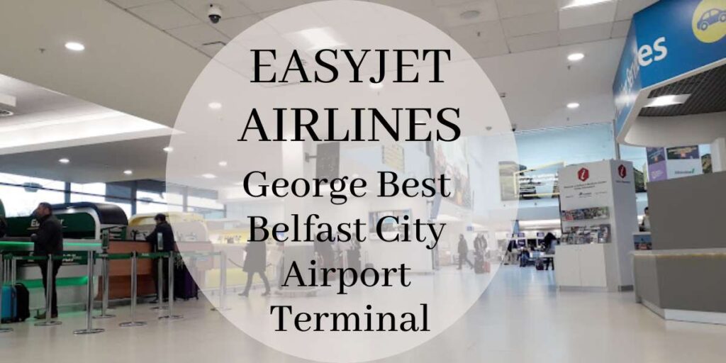 EasyJet George Best Belfast City Airport Terminal