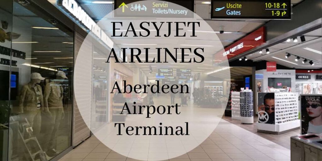 EasyJet Aberdeen Airport Terminal