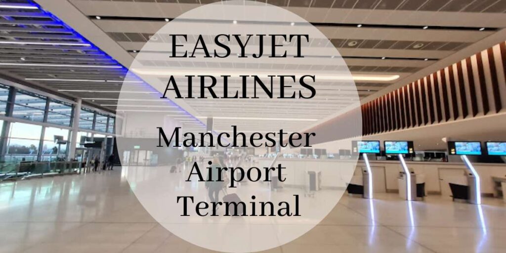 EasyJet Manchester Airport Terminal