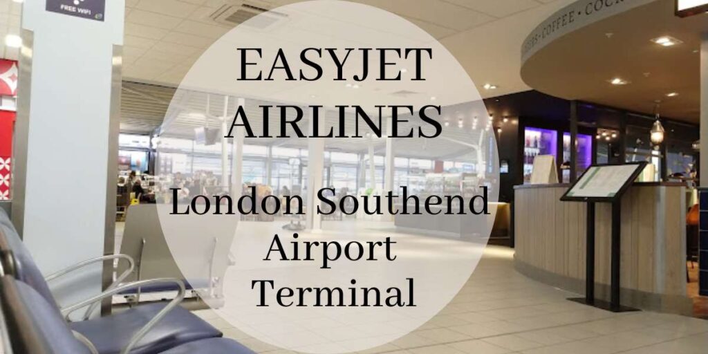 EasyJet London Southend Airport Terminal