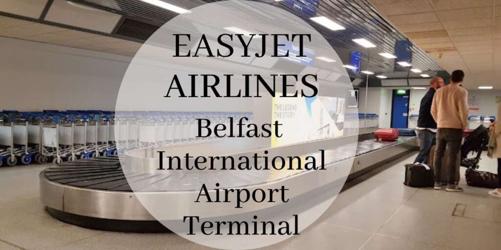 EasyJet Belfast International Airport Terminal