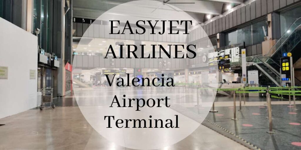 EasyJet Valencia Airport Terminal