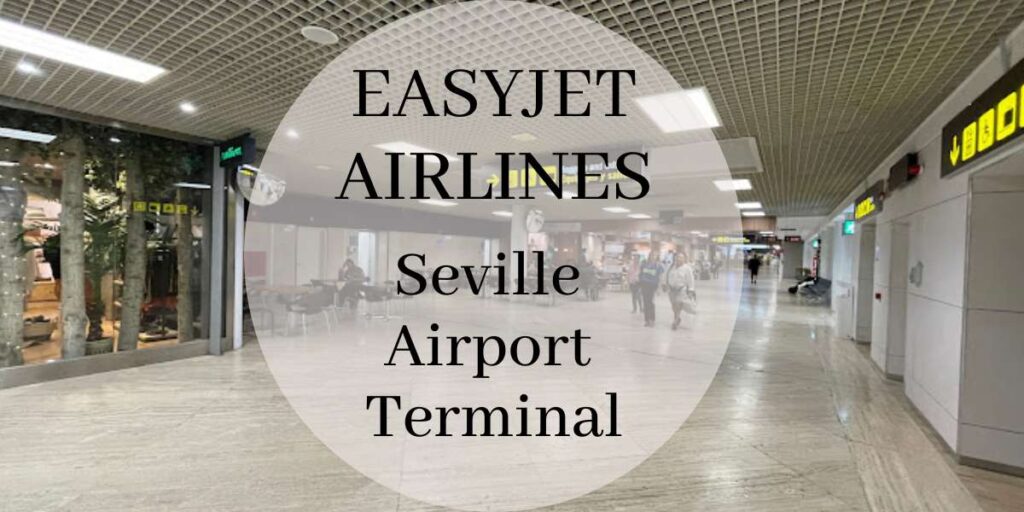EasyJet Seville Airport Terminal