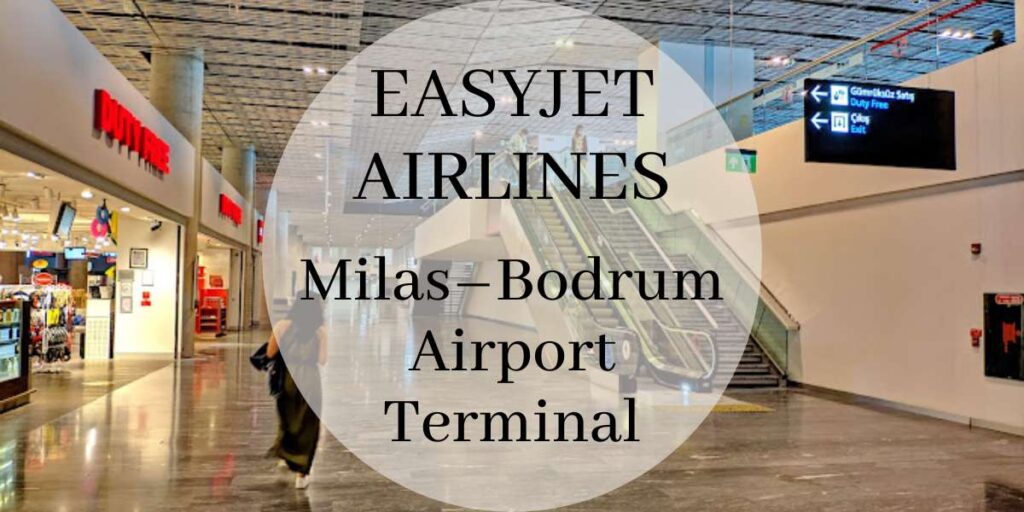 EasyJet Milas–Bodrum Airport Terminal