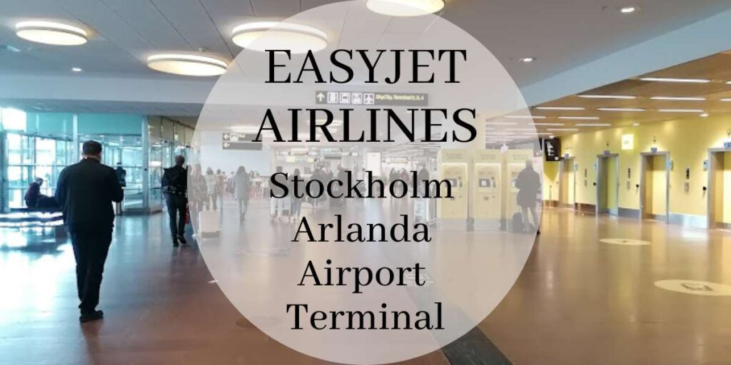 EasyJet Stockholm Arlanda Airport Terminal