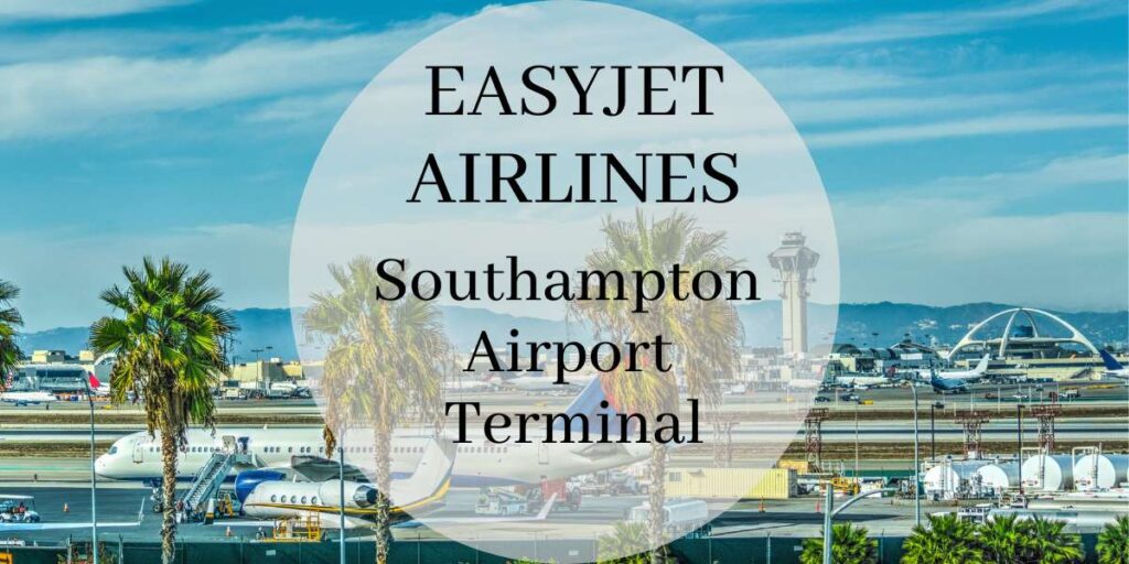 EasyJet Southampton Airport Terminal