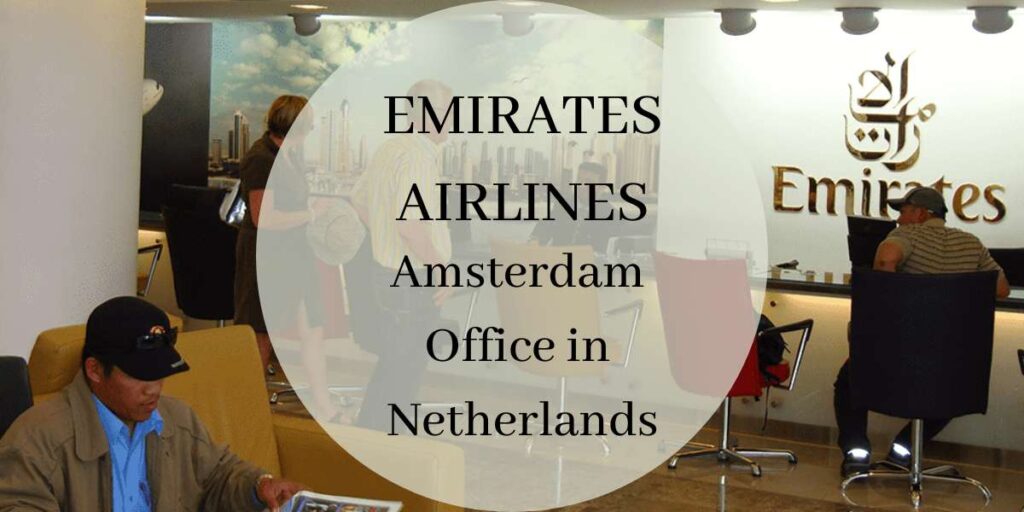 Emirates Airlines Amsterdam Office in Netherlands