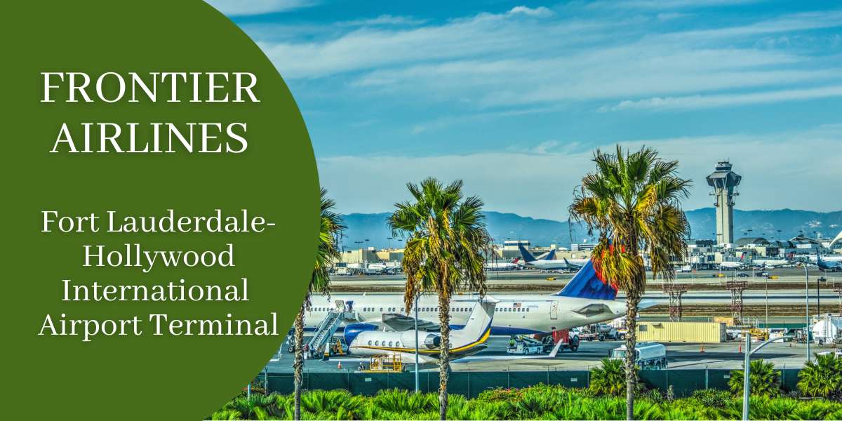 Frontier Airlines FLL Terminal – Fort Lauderdale-Hollywood International Airport