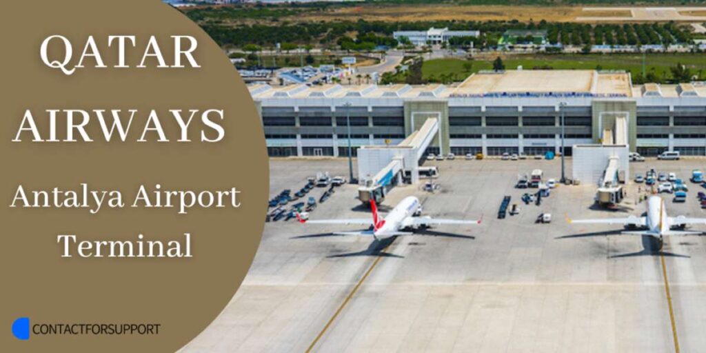 Qatar Airways Antalya Airport Terminal