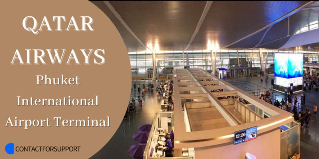 Qatar Airways Phuket International Airport Terminal