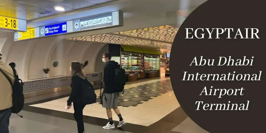 EgyptAir Abu Dhabi International Airport Terminal